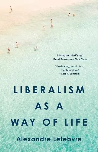 Liberalism as a Way of Life cover