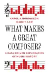 What Makes a Great Composer? cover