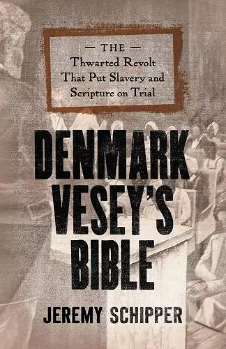 Denmark Vesey's Bible cover