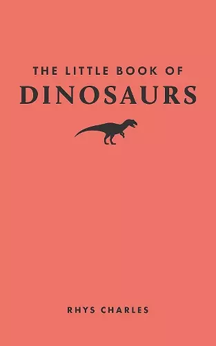 The Little Book of Dinosaurs cover