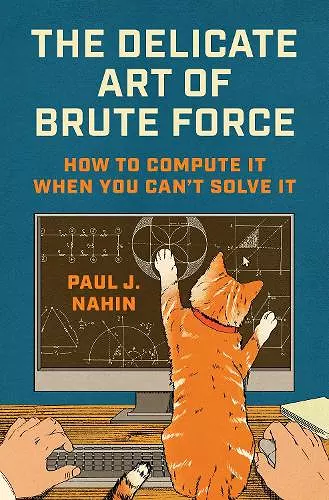 The Delicate Art of Brute Force cover