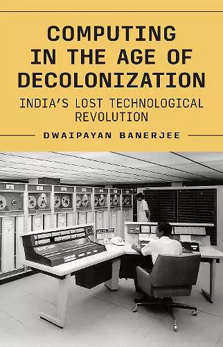 Computing in the Age of Decolonization cover