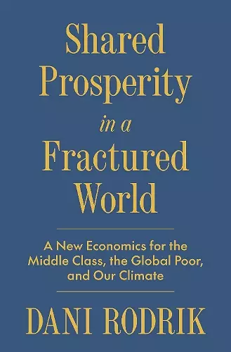 Shared Prosperity in a Fractured World cover