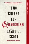 Two Cheers for Anarchism cover