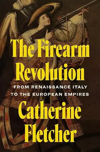 The Firearm Revolution cover
