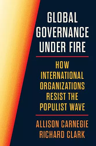Global Governance Under Fire cover