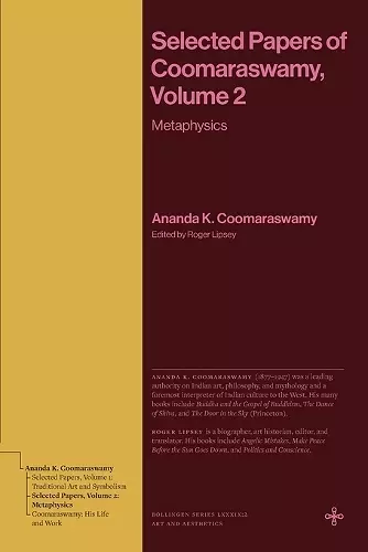 Selected Papers of Coomaraswamy, Volume 2 cover