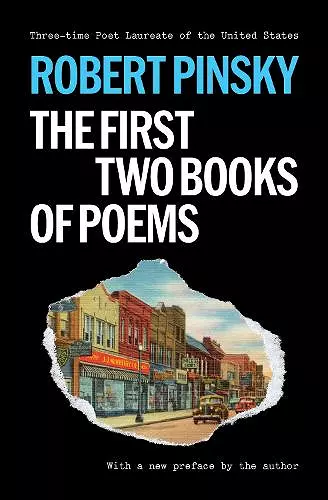 Robert Pinsky: The First Two Books of Poems cover