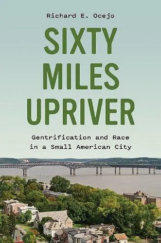 Sixty Miles Upriver cover