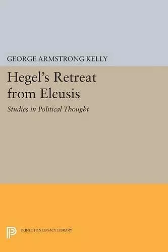 Hegel's Retreat from Eleusis cover