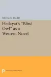 Hedayat's Blind Owl as a Western Novel cover