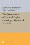 The Notebooks of Samuel Taylor Coleridge, Volume 4 cover