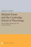 Michael Foster and the Cambridge School of Physiology cover