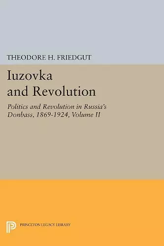 Iuzovka and Revolution, Volume II cover