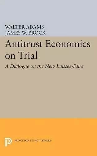 Antitrust Economics on Trial cover