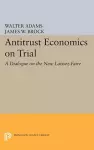 Antitrust Economics on Trial cover