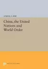 China, the United Nations and World Order cover