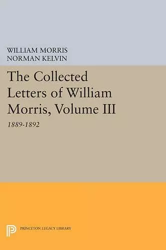 The Collected Letters of William Morris, Volume III cover