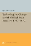 Technological Change and the British Iron Industry, 1700-1870 cover