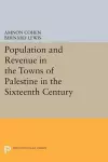 Population and Revenue in the Towns of Palestine in the Sixteenth Century cover