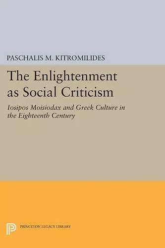 The Enlightenment as Social Criticism cover