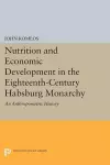 Nutrition and Economic Development in the Eighteenth-Century Habsburg Monarchy cover