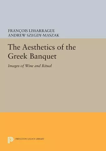 The Aesthetics of the Greek Banquet cover