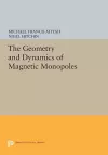 The Geometry and Dynamics of Magnetic Monopoles cover