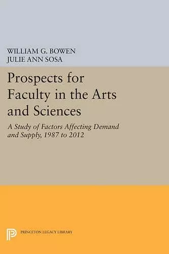 Prospects for Faculty in the Arts and Sciences cover