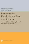 Prospects for Faculty in the Arts and Sciences cover