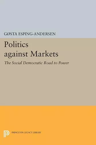 Politics against Markets cover