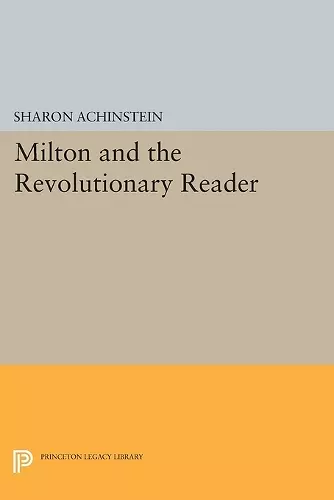 Milton and the Revolutionary Reader cover