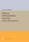 Making Multicandidate Elections More Democratic cover