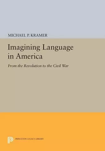 Imagining Language in America cover