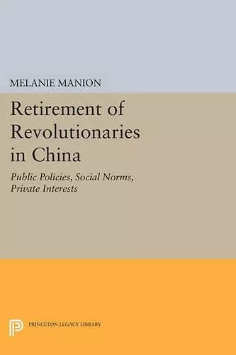 Retirement of Revolutionaries in China cover