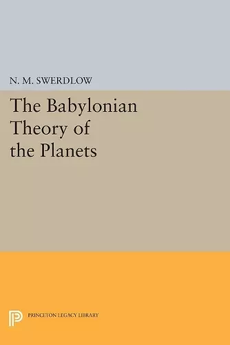 The Babylonian Theory of the Planets cover