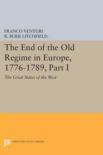 The End of the Old Regime in Europe, 1776-1789, Part I cover