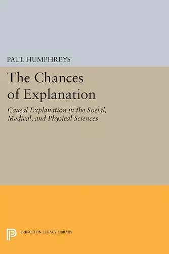 The Chances of Explanation cover