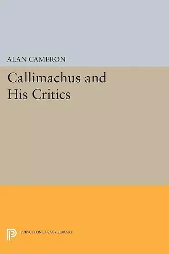 Callimachus and His Critics cover