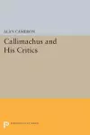 Callimachus and His Critics cover