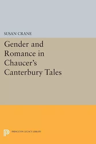 Gender and Romance in Chaucer's Canterbury Tales cover
