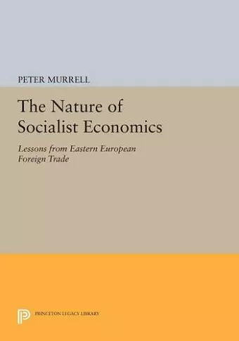 The Nature of Socialist Economics cover