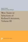 Wen Xuan or Selections of Refined Literature, Volume III cover