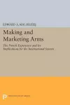 Making and Marketing Arms cover