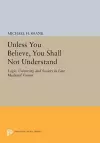 Unless You Believe, You Shall Not Understand cover