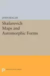 Shafarevich Maps and Automorphic Forms cover