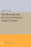 Wu Wenying and the Art of Southern Song Ci Poetry cover