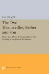 The Two Tocquevilles, Father and Son cover