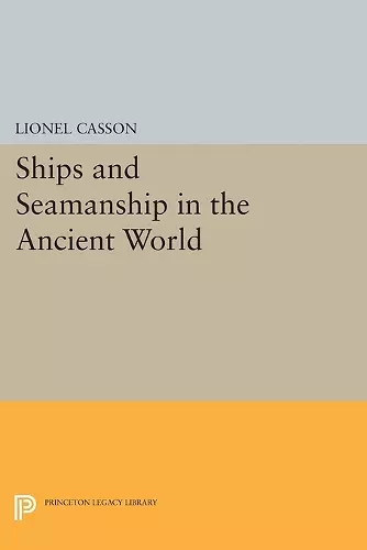 Ships and Seamanship in the Ancient World cover