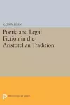 Poetic and Legal Fiction in the Aristotelian Tradition cover